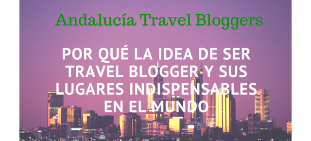 Andalucía Travel Bloggers